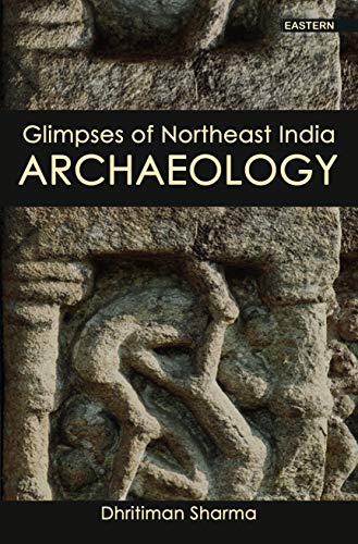 Glimpses of Northeast India Archaeology book cover