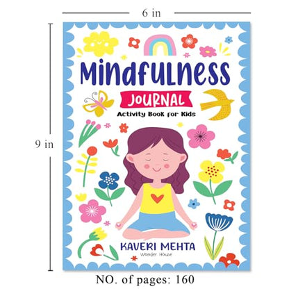 Mindfulness Journal Activity Book For Kids Daily Reflection, Gratitude Prompts, Breathing Exercises & Doodle Space | Ages 6–10 | Build Calm, Focus & Positivity