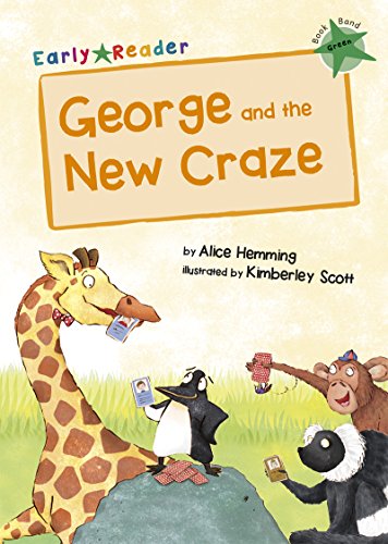 Maverick Early Reader GREEN (Level 5): George and the New Craze book cover