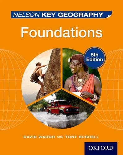 NELSON KEY GEOGRAPHY FOUND (INDIA ED) by Bushell Waugh (Author) book cover