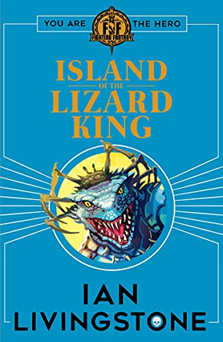 FIGHTING FANTASY #10: ISLAND OF THE LIZARD KING book cover