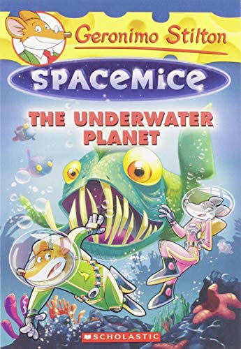 GERONIMO STILTON - SPACEMICE#06 THE UNDERWATER PLANET book cover