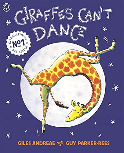 GIRAFFES CAN'T DANCE by Giles Andreae book cover