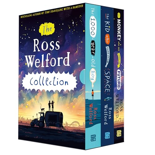 Ross Welford Collection – a 3 book box-set: The 1,000 Year Old Boy, The Kid Who Came From Space, The Monkey Who Fell From The Future