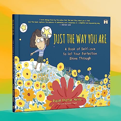 Just the Way You Are : A Book of Self-love to Let Your Perfection Shine Through book cover