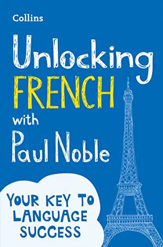 Unlocking French with Paul Noble: Roverandom, Farmer Giles of Ham, the Adventures of Tom Bombadil, Smith of Wootton Major