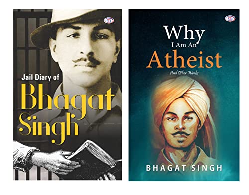 Jail Diary of Bhagat Singh + Why I Am An Atheist (Combo of Two Bhagat Singh's Books)