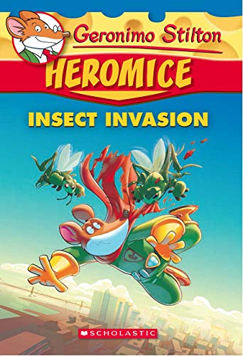 GERONIMO STILTON - HEROMICE#09 INSECT INVASION book cover