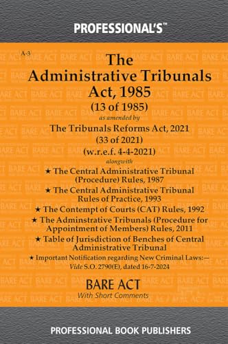 Administrative Tribunal Act, 1985 as amended byTribunals Reforms Act 2021 alongwith Rules