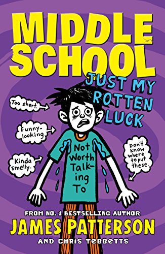 Middle School (Book 7): Just My Rotten Luck book cover