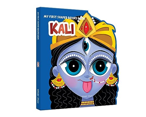 My First Shaped Board Book: Illustrated Kali Hindu Mythology Picture Book for Kids Age 2+ book cover