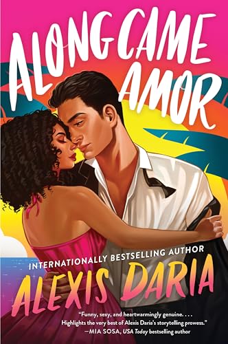 Along Came Amor: A Novel: 3 (Primas of Power, 3)