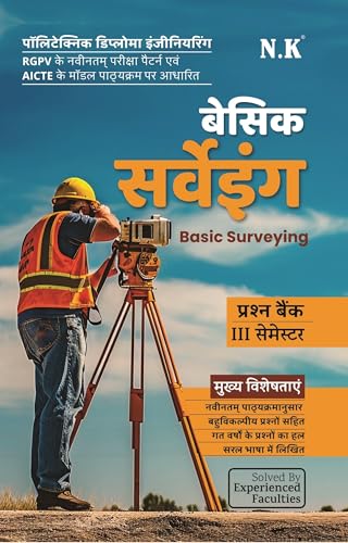 Neelkanth - Basic Surveying (Civil Engineering Polytechnic Question Bank III Semester (RGPV MP))