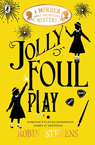 Jolly Foul Play: A Murder Most Unladylike Mystery (Book 4) book cover