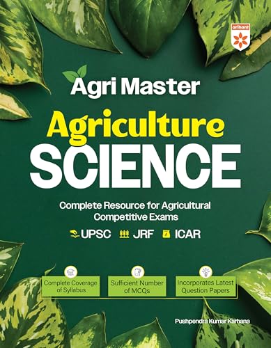 Arihant Agri Master Agriculture Science Guide for UPSC, JRF, ICAR, Rajasthan Agriculture & State Exams