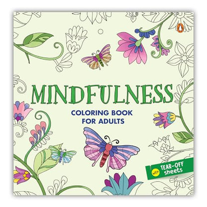 Mindfulness: Coloring Book for Adults with Tear out Sheets I Coloring for Anxiety Relief and Mind Relaxing I Unwind and Relax| [Select Learning]
