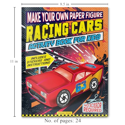 Make Your Own Paper Figures – Racing Cars Cut, Fold & Create Your Own Racetrack Cars | Ages 6–10 | DIY Craft Fun for 2+ Hours of Hands-On Play: Racing Cars (Activity Book for Kids)