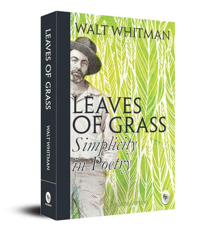 Leaves of Grass : Simplicity In Poetry