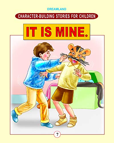 Character Building - It Is Mine. book cover