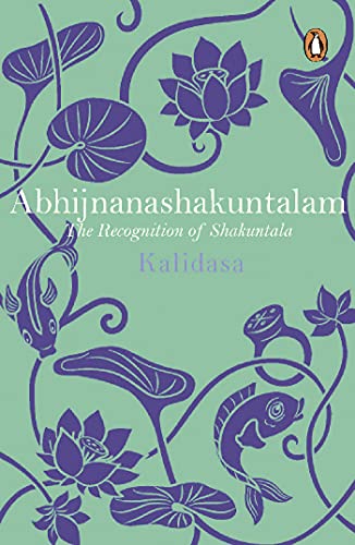 Abhijñ?nash?kuntalam: The Recognition of Shakuntala book cover