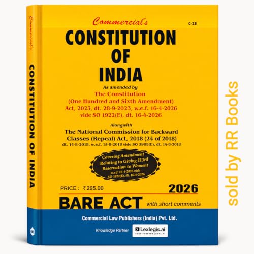 Commercial’s Constitution of India 2026 Bare Act with Short Comments | Updated with 106th Constitutional Amendment Act 2023 | Latest Edition for Law Students, Judiciary Aspirants & Legal Professionals