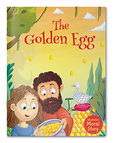 The Golden Egg - Illustrated Moral Story for Children book cover