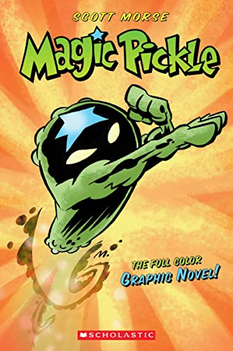 Magic Pickle: The Full Color Graphic Novel book cover