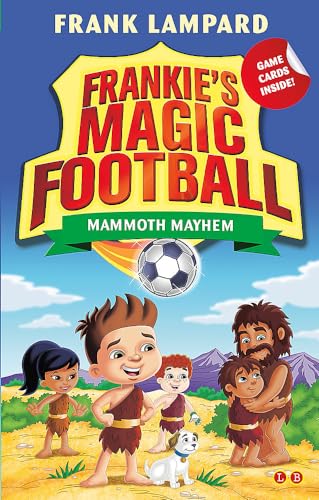 FRANKIES MAGIC FOOTBALL: MAMMOTH MAYHEM book cover