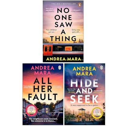 Andrea Mara Collection 3 Books Set (No One Saw a Thing, All Her Fault & Hide and Seek)