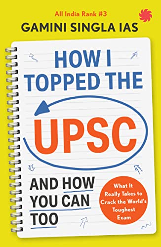How I Topped the UPSC and How You Can Too book cover