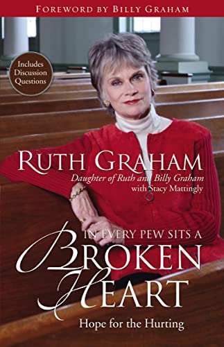 In Every Pew Sits a Broken Heart: Hope for the Hurting book cover