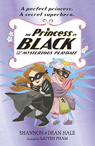 The Princess in Black and the Mysterious Playdate book cover