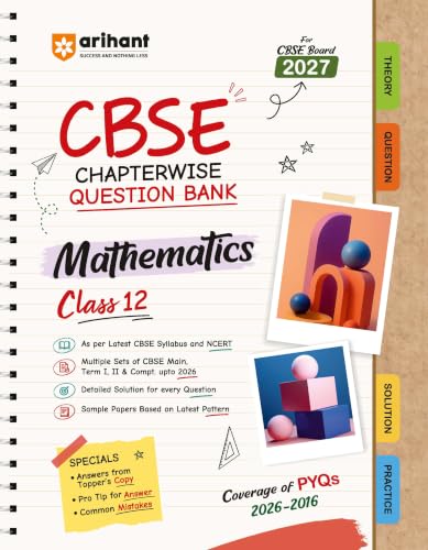 Arihant CBSE Question Bank Class 12 Mathematics For Board Exam 2027 | Chapterwise PYQs (2026–2016) with Revision Theory, Detailed Solutions, Exam Tips & Sample Papers As per Latest CBSE Syllabus