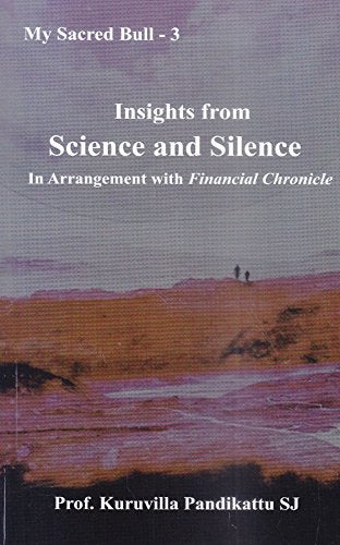 Insights from Science and Silence in Arrangement with `Financial Chronicle' book cover