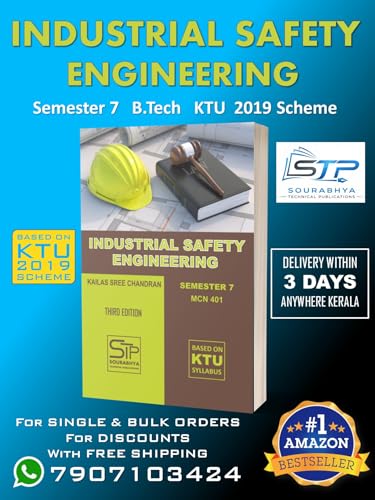 Industrial Safety Engineering KTU MCN401 Semester 7 2019 Scheme [Paperback] Kailas Sree Chandran