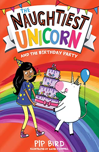The Naughtiest Unicorn series — THE NAUGHTIEST UNICORN AND THE BIRTHDAY PARTY book cover