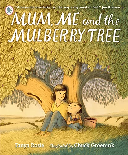 Mum, Me and the Mulberry Tree book cover