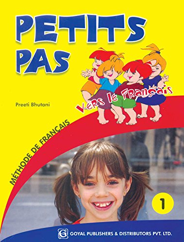Petits Pas 1 Textbook With Cd - French by French Edition by Preeti Bhutani (Author) book cover