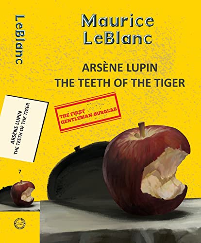Arsene Lupin 7: The Teeth of the Tiger book cover