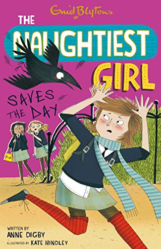 The Naughtiest Girl Saves The Day book cover