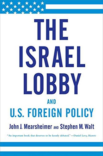 The Israel Lobby and U.S. Foreign Policy book cover
