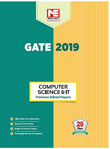 GATE 2019: Computer Science and IT Engineering - Previous Solved Papers book cover
