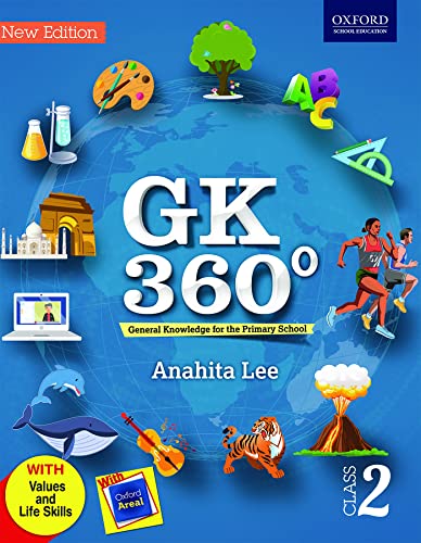 GK 360° FOR CLASS 2: General Knowledge for the Primary School by Anahita Lee (Author) book cover
