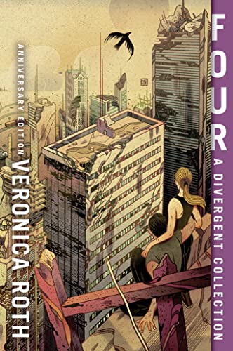 Four: A Divergent Collection [10Th Anniversary Edition] book cover
