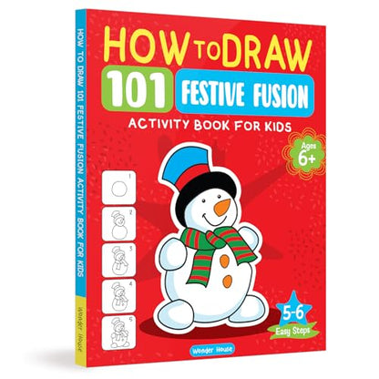 How to Draw: 101 Festive Fusion Step-by-Step Holiday Drawing for Kids | Ages 5+ | Learn to Sketch Christmas, Diwali, Eid & More | 4 Hours of Creative Joy (Activity Book for Kids)