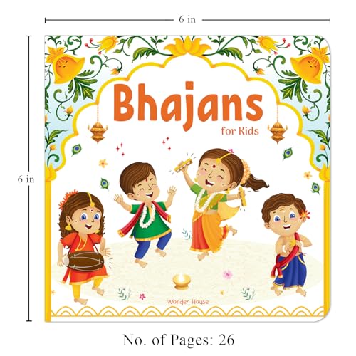 Bhajans for Kids – Illustrated Devotional Song Book for Children: Popular Bhajans in English, Hindi & Sanskrit with Easy Meaning | Introduces Indian ... in Three Languages (Illustrated Prayer Books)