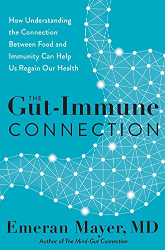 THE GUT-IMMUNE CONNECTION book cover