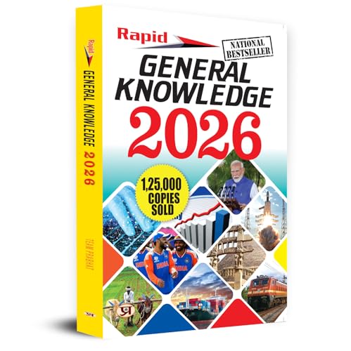 Rapid General Knowledge-2026 with Current Affairs | UPSC, State PSC, SSC, Bank, Railways RRB, Defence NDA/CDS, CUET , Teaching, State Govt & other Useful For All Competitive Exams by Team Prabhat