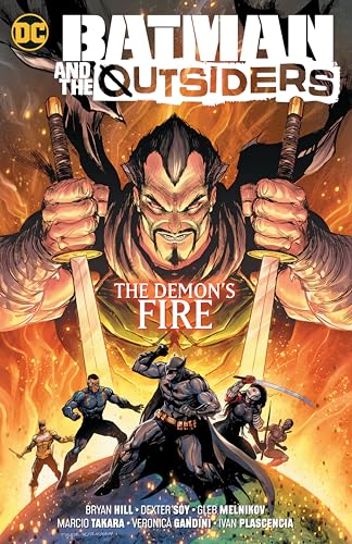 Batman & the Outsiders Vol. 3: The Demons Fire book cover