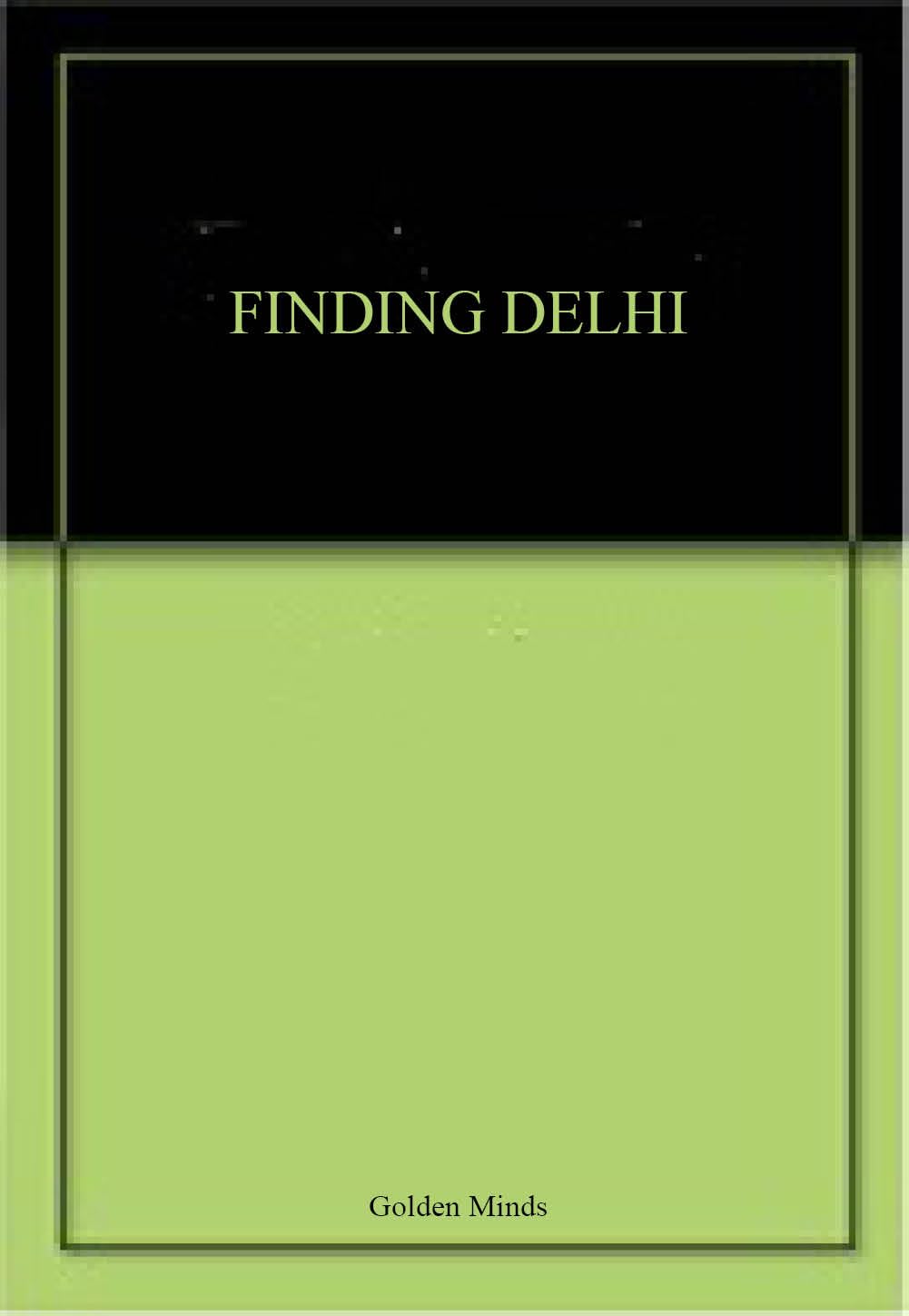 FINDING DELHI book cover